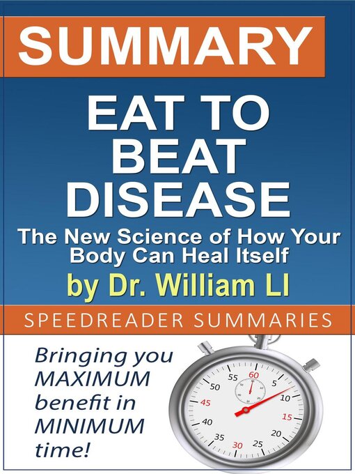Title details for Summary of Eat to Beat Disease by Dr. William Li by Anne Lowe - Available